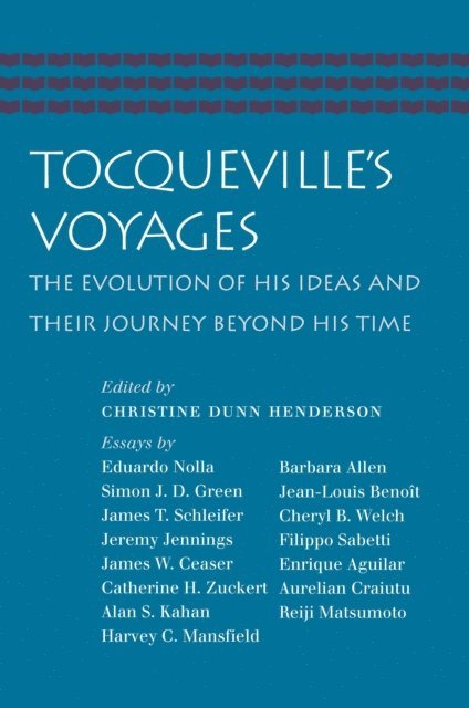 Christine Dunn Henderson - Tocqueville's Voyages, E-bok