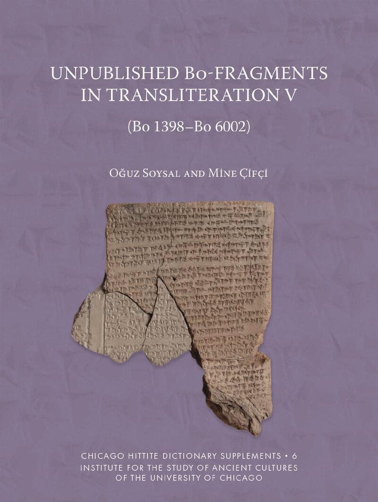 Oguz Soysal, Mine Çifçi - Unpublished Bo-Fragments in Transliteration V, Häftad