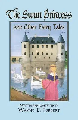 Wayne E Torbert - Swan Princess and Other Fairy Tales, Häftad. Tillgänglighet: Lägg i varukorg