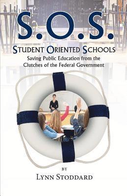 Lynn Stoddard - Student Oriented Schools, Häftad