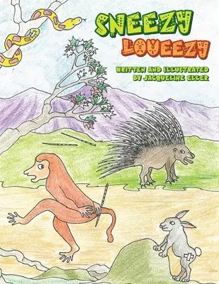 Jacqueline Eller - Sneezy Loueezy, Häftad. Tillgänglighet: Lägg i varukorg