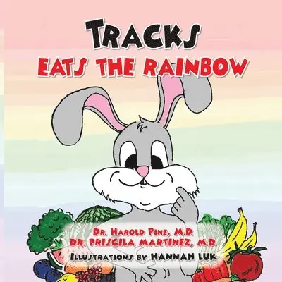 Harold Pine, Priscila Martinez - Tracks Eats the Rainbow, Häftad. Tillgänglighet: Lägg i varukorg