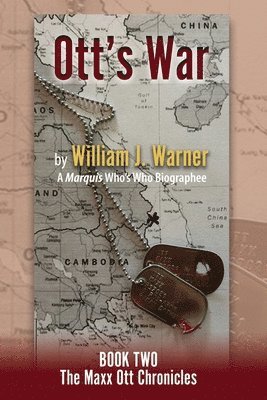 William J Warner - Ott's War, Book Two - The Maxx Ott Chronicles, Häftad. Tillgänglighet: Lägg i varukorg