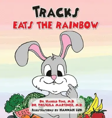 Harold Pine, Priscila Martinez - Tracks Eats the Rainbow, Inbunden. Tillgänglighet: Lägg i varukorg