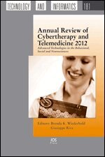 Giuseppe Riva - Annual Review of Cybertherapy and Telemedicine 2012, Övrigt