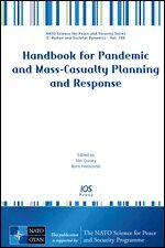 Boris Hreckovski - Handbook for Pandemic and Mass-Casualty Planning and Response, Övrigt