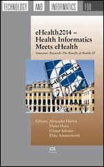 Alexander Hoerbst, Günter Schreier, Elske Ammenwerth - eHealth2014 – Health Informatics Meets eHealth, Övrigt