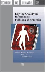 Alex Mu-Hsing Kuo, Omid Shabestari - Driving Quality in Informatics: Fulfilling the Promise, Övrigt