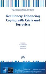 Dean Ajdukovic, Shaul Kimhi, Mooli Lahad - Resiliency: Enhancing Coping with Crisis and Terrorism, Övrigt