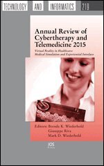 Giuseppe Riva, Mark D. Wiederhold - Annual Review of Cybertherapy and Telemedicine 2015, Övrigt