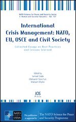 Oleksandr Tytarchuk, Maksym Khylko - International Crisis Management: NATO, EU, OSCE and Civil Society, Övrigt