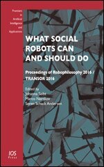 Johanna Seibt, Soren Schack Andersen - What Social Robots Can and Should Do, Övrigt