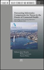 Judy Murphy, William Goossen - Forecasting Informatics Competencies for Nurses in the Future of Connected Health, Häftad