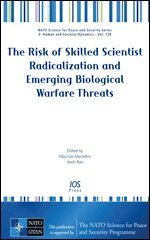 Maurizio Martellini, Jason Rao - The Risk of Skilled Scientist Radicalization and Emerging Biological Warfare Threats, Övrigt