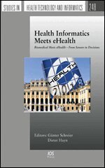 Günter Schreier - Health Informatics Meets eHealth, Övrigt