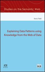 Arnoud de Kemp - Explaining Data Patterns using Knowledge from the Web of Data, Övrigt