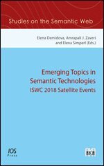Elena Demidova, Amrapali J. Zaveri, Elena Simperl - Emerging Topics in Semantic Technologies, Övrigt