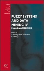 Antonio J. Tallón-Ballesteros, Kaicheng Li - Fuzzy Systems and Data Mining IV, Övrigt
