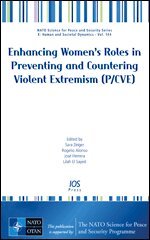 Rogelio Alonso, José Herrera, Lilah El Sayed - Enhancing Women’s Roles in Preventing and Countering Violent Extremism (P/CVE), Övrigt