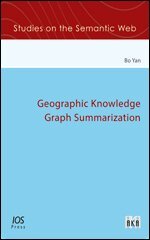 Bo Yan - Geographic Knowledge Graph Summarization, Övrigt