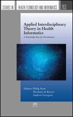 Nicolette de Keizer, Andrew Georgiou - Applied Interdisciplinary Theory in Health Informatics, Övrigt