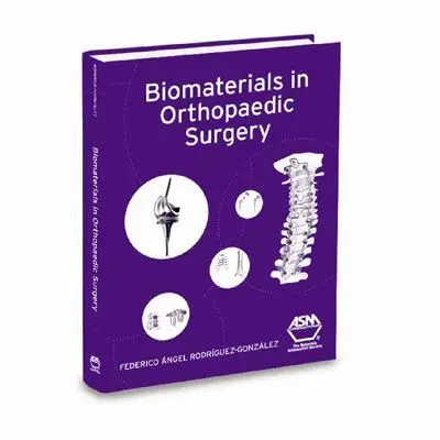 ASM International - Biomaterials in Orthopaedic Surgery, Inbunden. Tillgänglighet: Tillfälligt slut