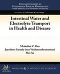 Intestinal Water and Electrolyte Transport