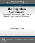 The Proprotein Convertases