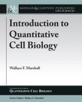 Wallace F. Marshall - Introduction to Quantitative Cell Biology, Häftad