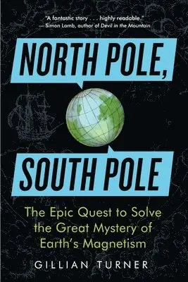 Gillian Turner - North Pole, South Pole, Häftad. Tillgänglighet: Tillfälligt slut