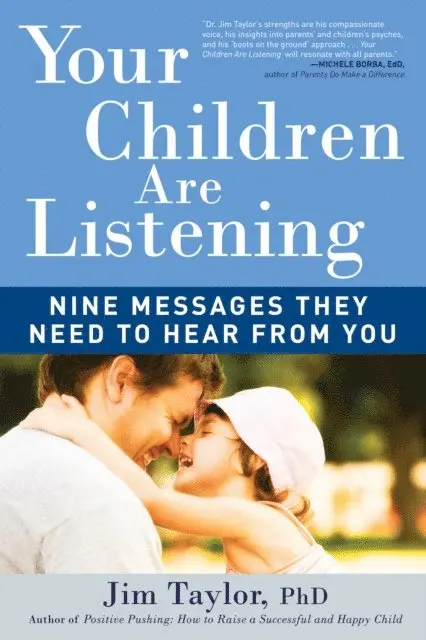 Jim Taylor - Your Children Are Listening, E-bok. Tillgänglighet: Lägg i varukorg
