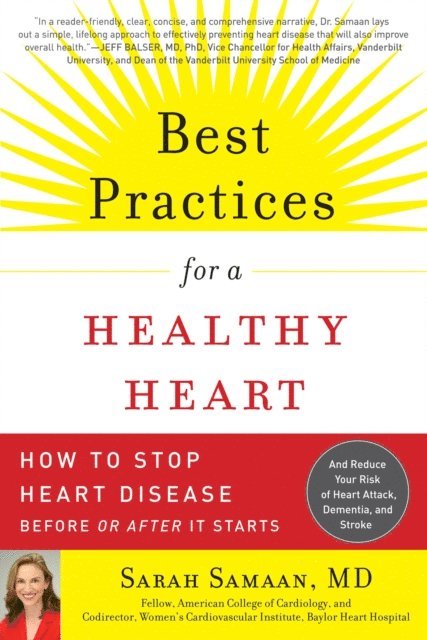 Sarah Samaan - Best Practices for a Healthy Heart, E-bok