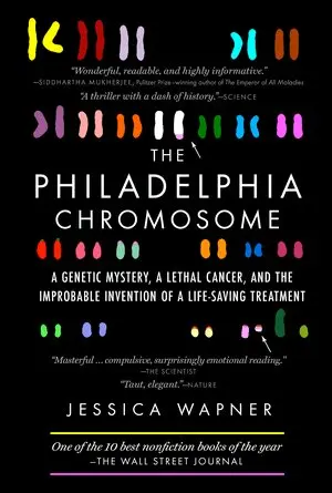 Jessica Wapner - Philadelphia Chromosome, Häftad. Tillgänglighet: Lägg i varukorg