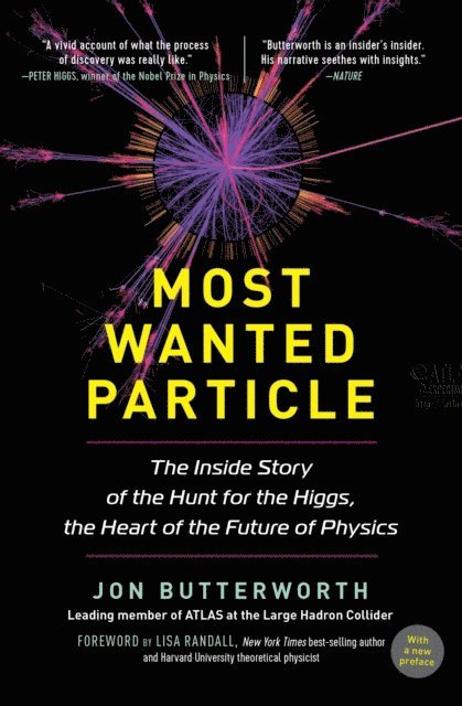 Jon Butterworth - Most Wanted Particle, E-bok