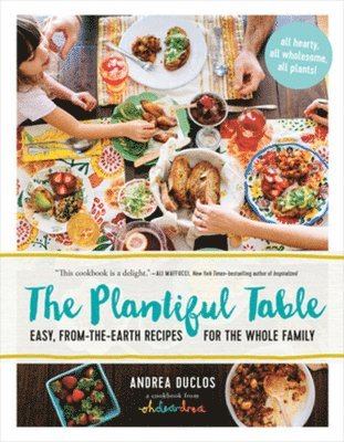 Andrea Duclos - Plantiful Table, Inbunden