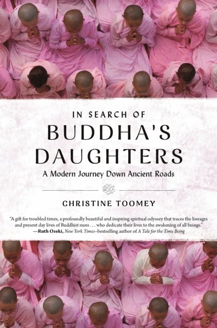 Christine Toomey - In Search of Buddha's Daughters, E-bok
