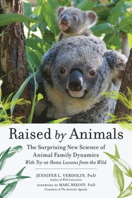 Jennifer L. Verdolin - Raised by Animals, Häftad. Tillgänglighet: Lägg i varukorg