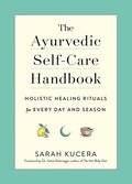 Ayurvedic Self-Care Handbook