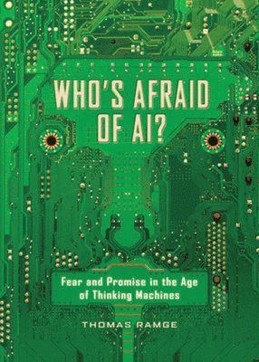Thomas Ramge - Who's Afraid of AI?, E-bok