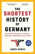 Shortest History of Germany