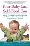 Your Baby Can Self-Feed, Too