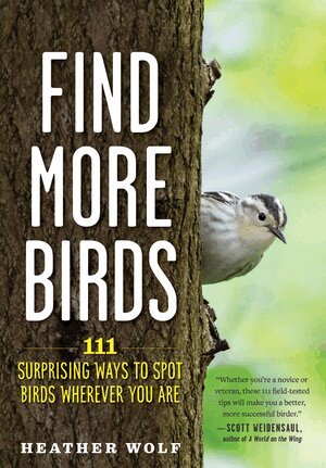 Heather Wolf - Find More Birds, Häftad