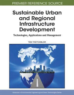 Sustainable Urban and Regional Infrastructure Development