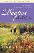Deeper Kind of Calm