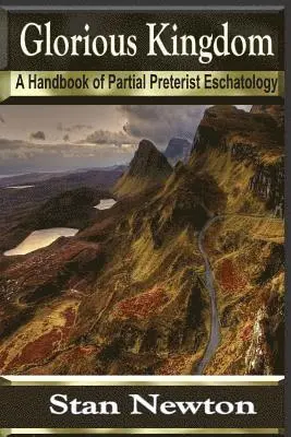 Stan Newton - Glorious Kingdom, Häftad. Tillgänglighet: Lägg i varukorg