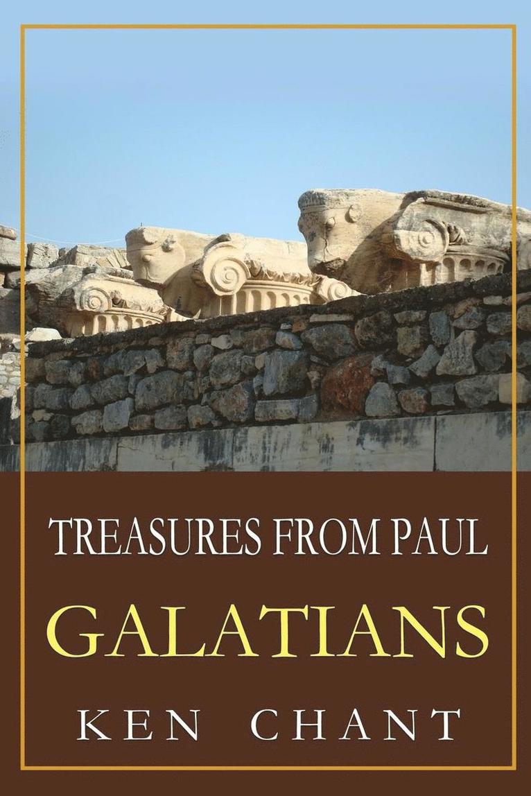 Ken Chant - Treasures From Paul - Galatians, Häftad