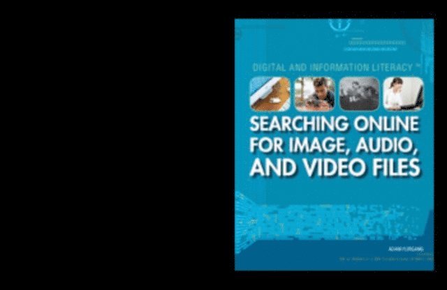 Adam Furgang - Searching Online for Image, Audio, and Video Files, E-bok