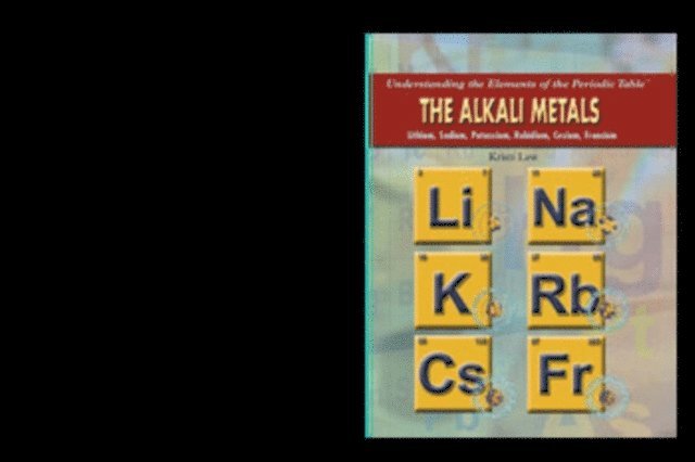 Kristi Lew - Alkali Metals, E-bok