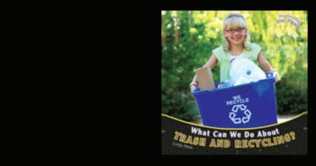 Lorijo Metz - What Can We Do About Trash and Recycling?, E-bok