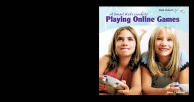 David J. Jakubiak - Smart Kid's Guide to Playing Online Games, E-bok